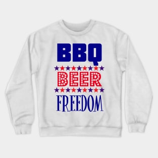 BBQ Beer Freedom parody Crewneck Sweatshirt